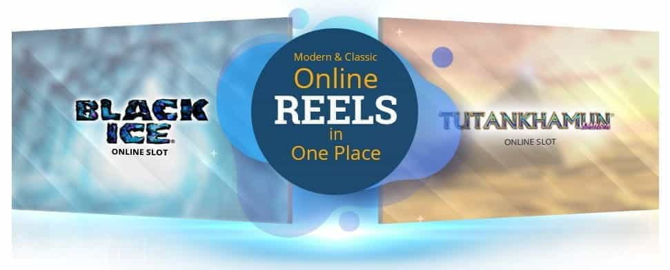 Modern and classic online reels in one place!